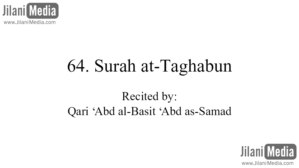 64. Surah at-Taghabun