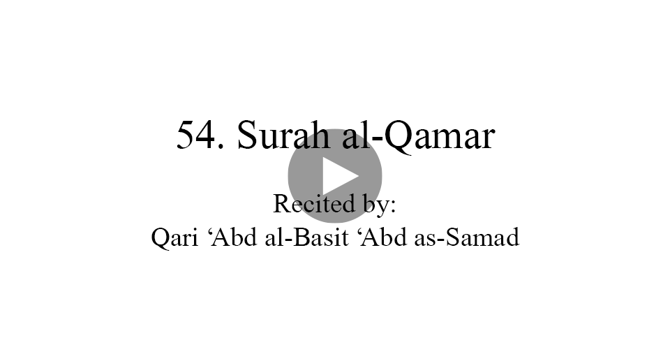 54. Surah al-Qamar | JilaniMedia.com